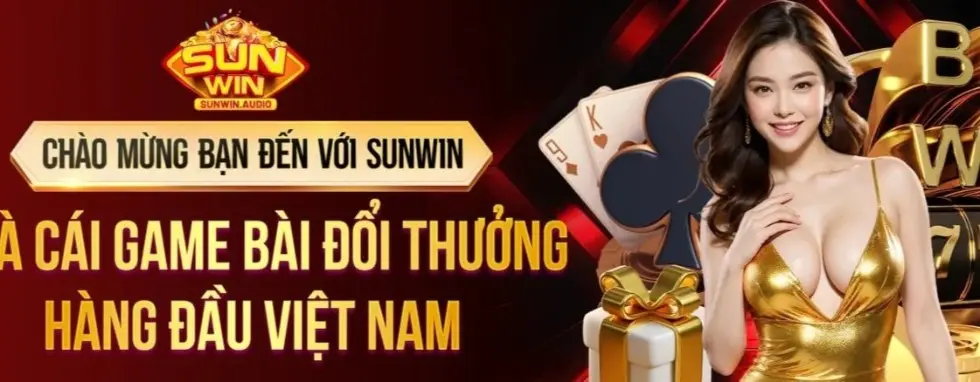 Khám Phá Bài Đổi Thưởng Sun Win – Chiến Thắng Mỗi Ngày